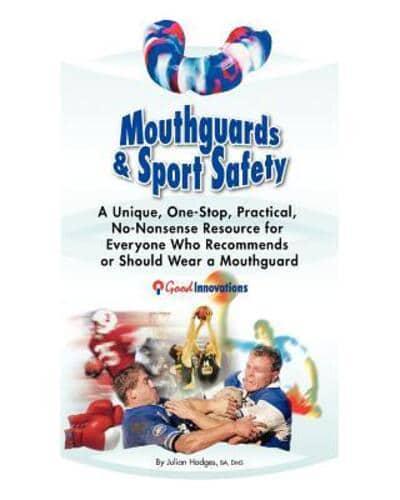 Mouthguards & Sport Safety