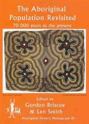 The Aboriginal Population Revisited