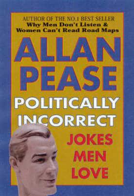 Politically Incorrect Jokes Men Love