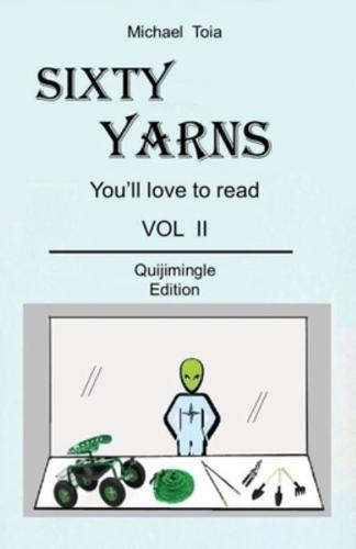 Sixty Yarns Vol II Quijimingle Edition