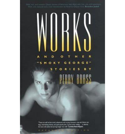 Works and Other Smoky George Stories