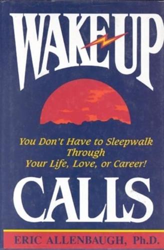 Wake-Up Calls