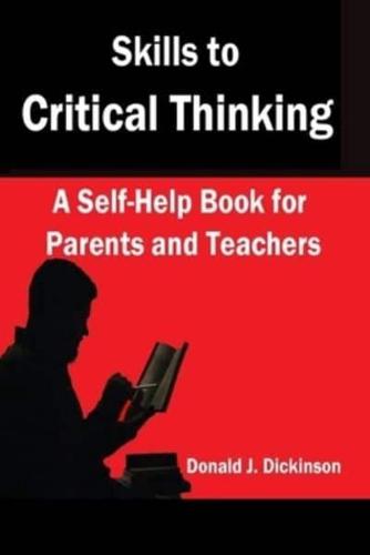 Skills to Critical Thinking