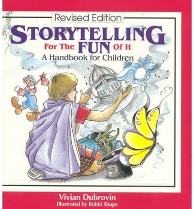 Storytelling for the Fun of It