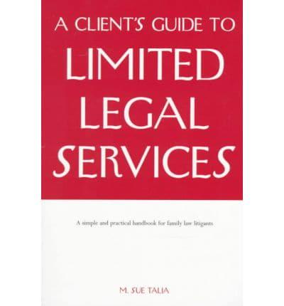 A Client's Guide to Limited Legal Services
