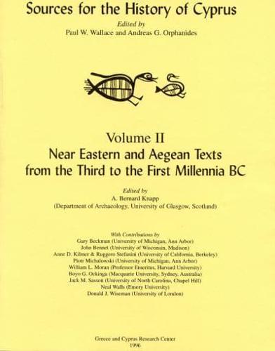 Near Eastern and Aegean Texts from the Third to the First Millennia BC