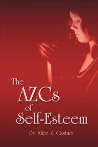 The AZCs of Self-Esteem