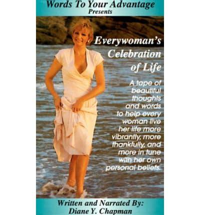 Everywoman's Celebrat.of Life