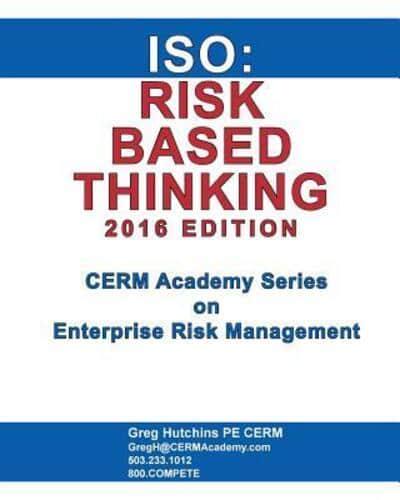 ISO: Risk Based Thinking 2016 Edition