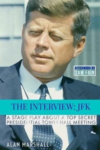 The Interview JFK