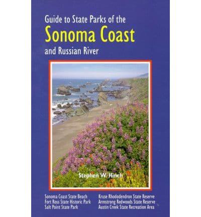 Guide to State Parks of the Sonoma Coast and Russian River