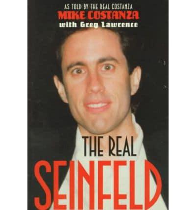 The Real Seinfeld
