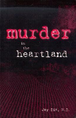 Murder in the Heartland