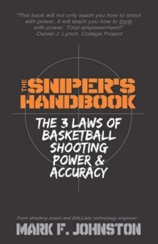 The Sniper's Handbook