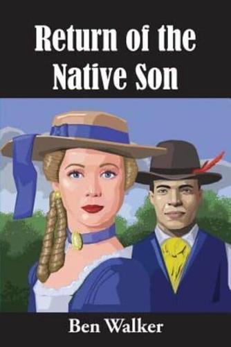Return of the Native Son
