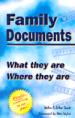 Family Documents: What They Are, Where They Are