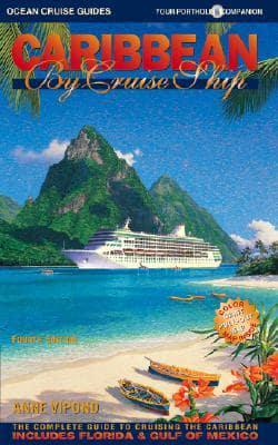 Caribbean By Cruise Ship