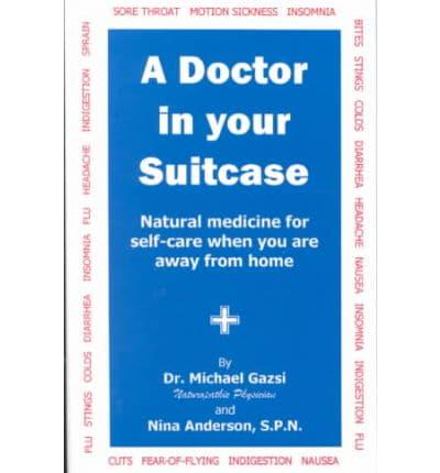 A Doctor in Your Suitcase