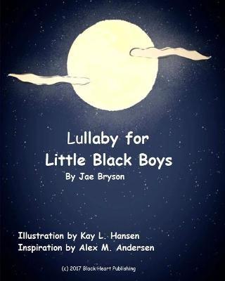 Lullaby for Little Black Boys