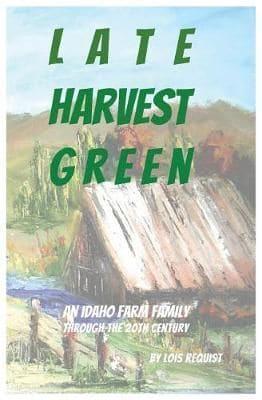 Late Harvest Green