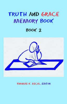 Truth and Grace Memory Book