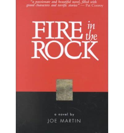 Fire in the Rock