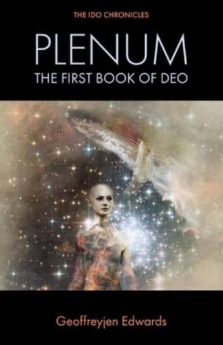 Plenum: The First Book of Deo