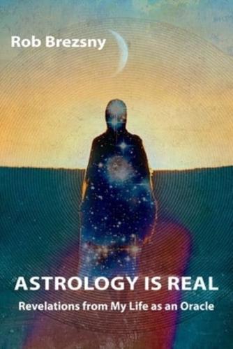 Astrology Is Real