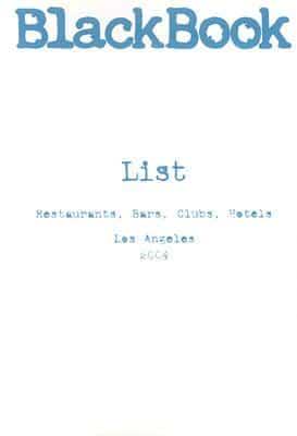 Black Book List, Los Angeles '04