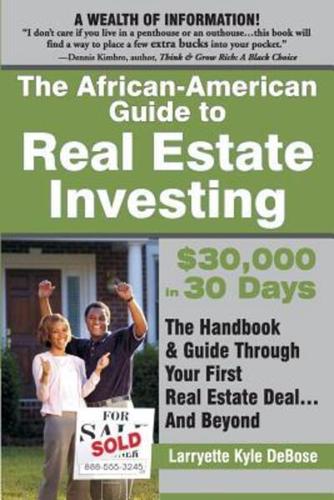 The African-American Guide to Real Estate Investing