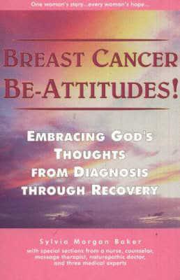 Breast Cancer Be-Attitudes!