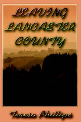 Leaving Lancaster County