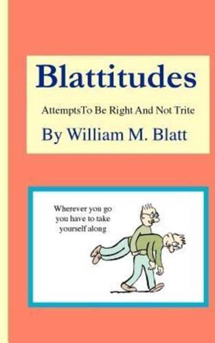 Blattitudes