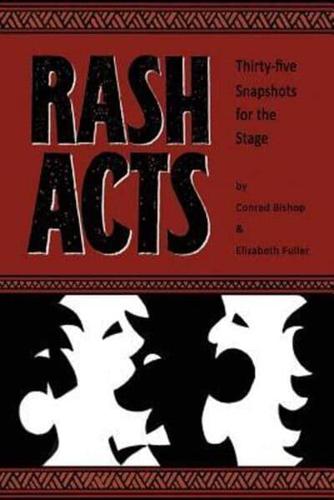 Rash Acts