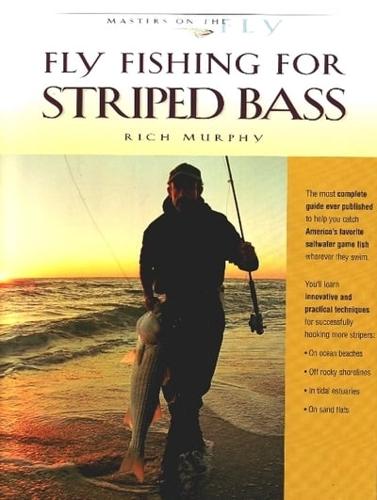 Fly Fishing for Striped Bass