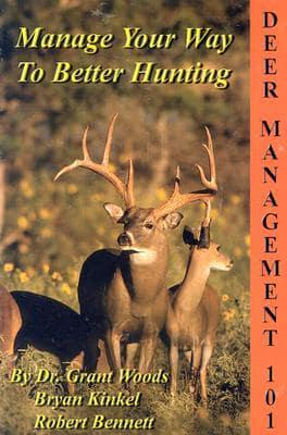 Deer Management 101