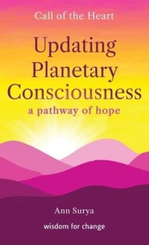Updating Planetary Consciousness