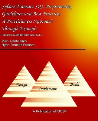 Sybase Transact SQL Guidelines Best Practices