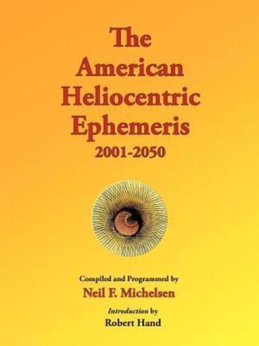 The American Heliocentric Ephemeris 2001-2050