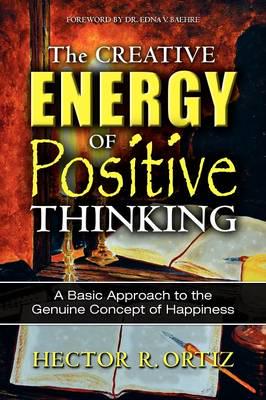 The Creative Energy of Positive Thinking