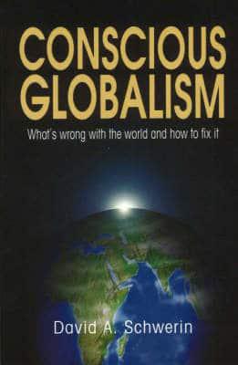 Conscious Globalism