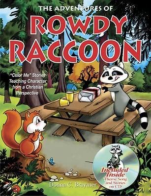 The Adventures of Rowdy Raccoon