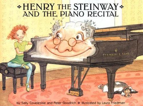 Henry the Steinway and the Piano Recital