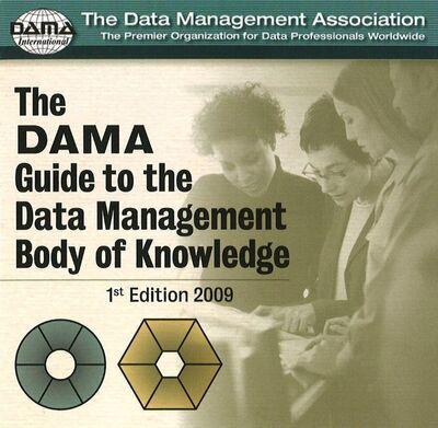 DAMA Guide to the Data Management Body of Knowledge CD