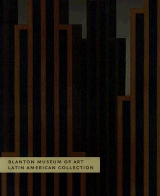 Latin American Collection of Blanton Museum of Art