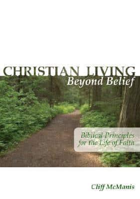 Christian Living Beyond Belief