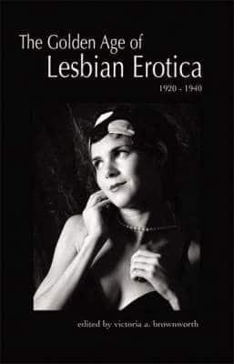 The Golden Age of Lesbian Erotica