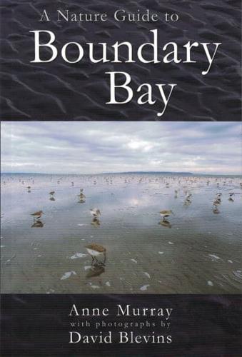 A Nature Guide to Boundary Bay