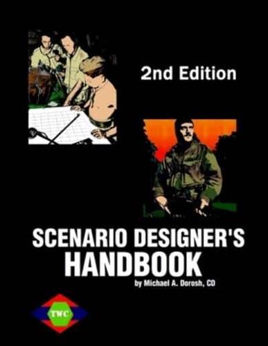 Scenario Designer's Handbook (2nd Ed.)