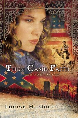 Then Came Faith Book One